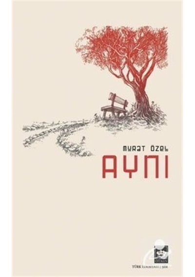 Aynı - Murat Özel - Ötüken Neşriyat