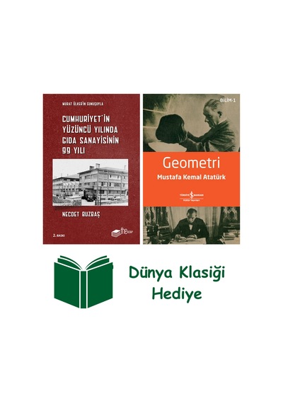 Cumhuriyet İn Yüzüncü Yılında Gıda Sanayisinin 99 Yılı + Geometri + Dünya Klasiği Hediye