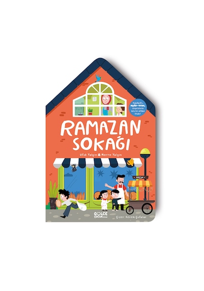 Ramazan Sokağı - Gülce Çocuk