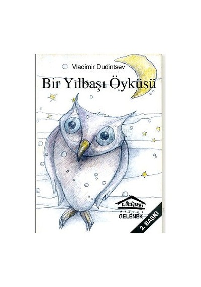 Bir Yılbaşı Öyküsü - Vladimir Dudintsev - Yazılama