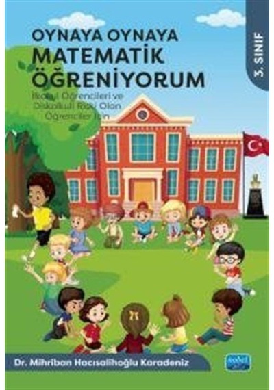 Oynaya Oynaya Matematik Öğreniyorum - İlkokul Öğrencileri Ve D...