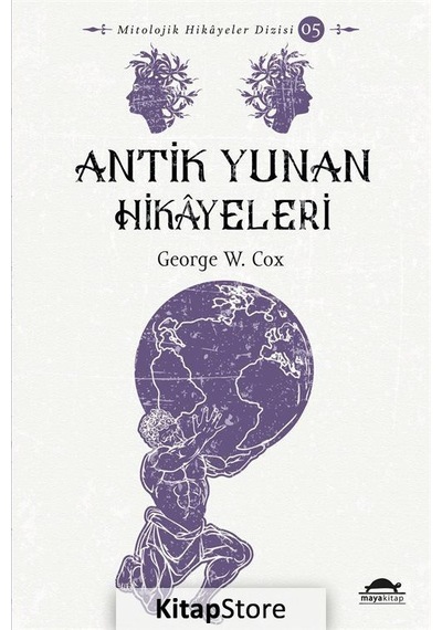 Antik Yunan Hikayeleri - George W Cox