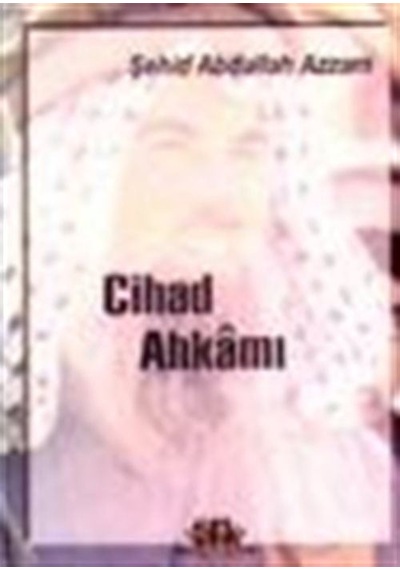 Cihad Ahkamı / Şehid Abdullah Azzam