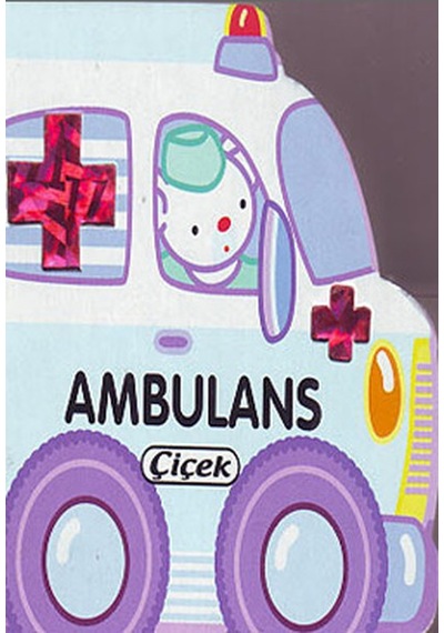 Ambulans- Çiçek Yayıncılık