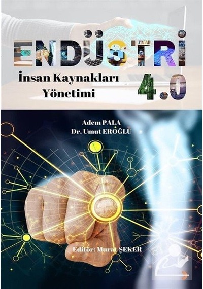 Endüstri 4.0 / Umut Eroğlu