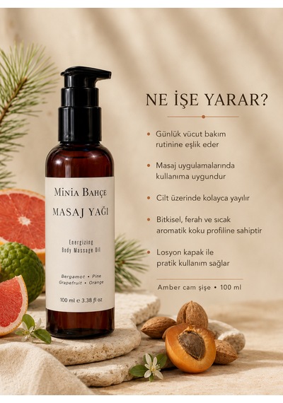 Minia Bahçe Bergamot Çam Greyfurt ve Portakal Yağlarıyla Vücut Bakımı Masaj Yağı 100 ML