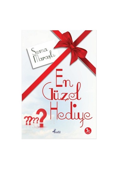 EN GÜZEL HEDİYE