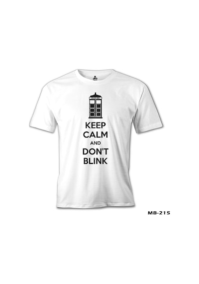 Doctor Who - Keep Calm And Don'T Blink Beyaz Erkek Tshirt