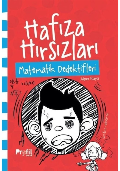 Matematik Dedektifleri / Hafıza Hırsızları / Alper Kaya