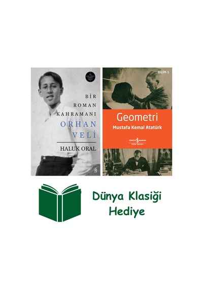 Bir Roman Kahramanı Orhan Veli Ciltli + Geometri + Dünya Klasiği Hediye