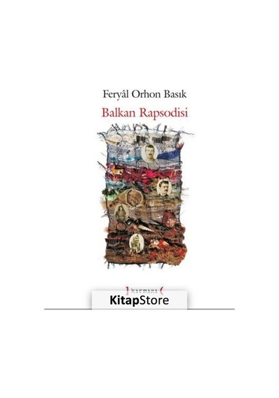 Balkan Rapsodisi - Feryal Orhon Basık - Kırmızı Yayınları