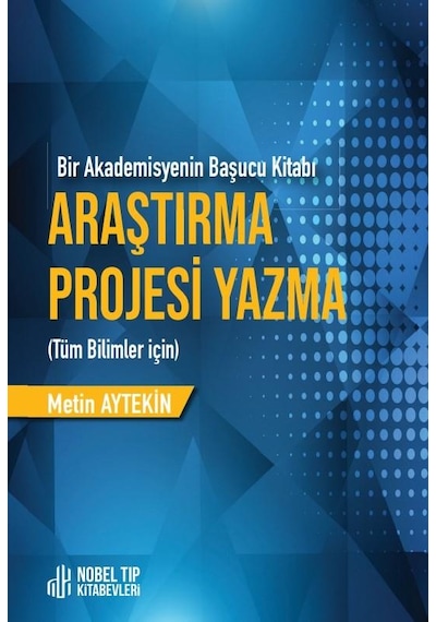 Araştırma Projesi Yazma Tüm Bilimler İçin