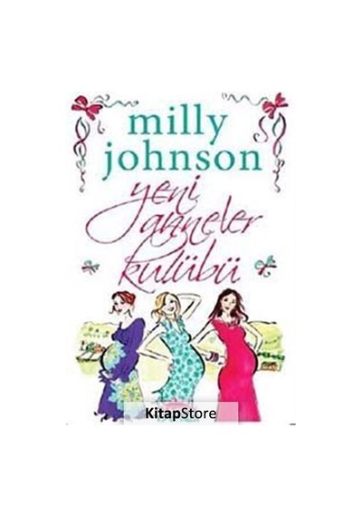 Yeni Anneler Kulübü - Milly Johnson - Hyperion Kitap
