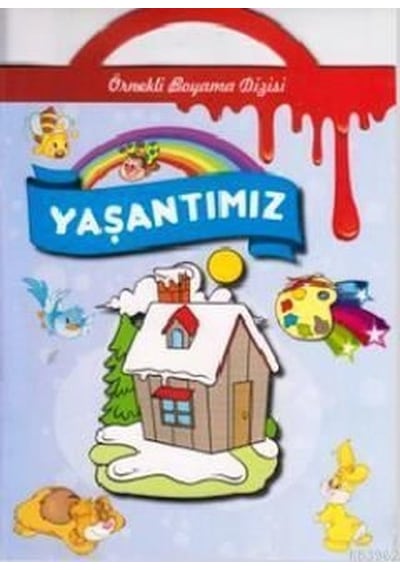 Yaşantımız Örnekli Boyama- Parıltı Yayınları
