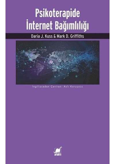 Psikoterapide Internet Bağımlılığı
