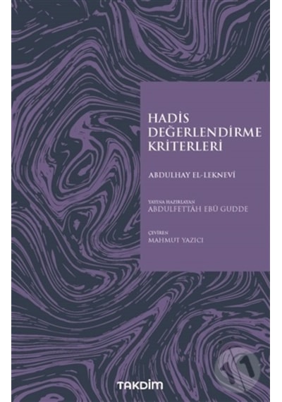 Hadis Değerlendirme  Kriterleri -