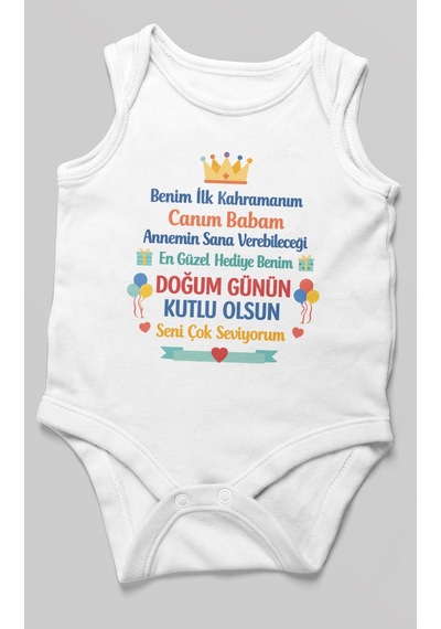 Morivokids Canım Babam Doğum Günün Kutlu Olsun Sıfır Kollu Bebek Zıbını %100 Pamuk Beyaz