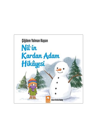 Nil'in Kardan Adam Hikayesi - Çiğdem Yalman Kopan - Eksik Parça