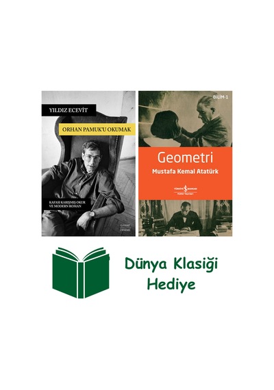 Orhan Pamuk U Okumak + Geometri + Dünya Klasiği Hediye