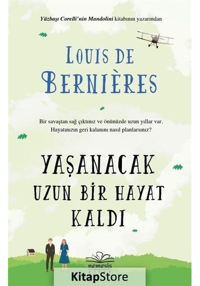 Yaşanacak Uzun Bir Hayat Kaldı / Louis De Bernieres