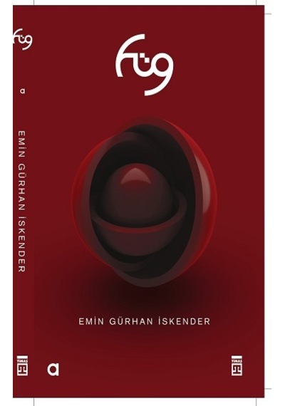 Füg - Timaş Yayınları - Emin Gürhan İskender