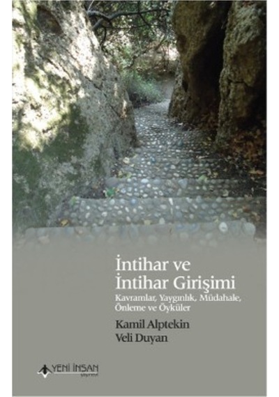 İntihar ve Intihar Girişimi Veli Duyan - Kamil Alptekin