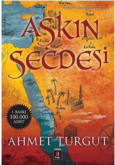 Aşkın Secdesi Ahmet Turgut Kapı Yay