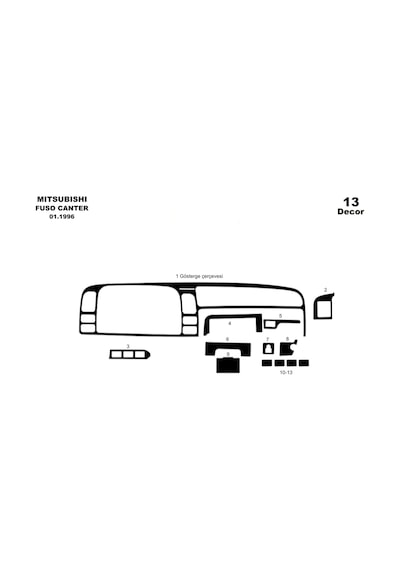 Mitsubishi Fuso Center Torpido Kaplama 1996-2004 13 Parça Maun