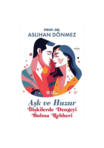 Aşk Ve Huzur - 57855210123423180192994
