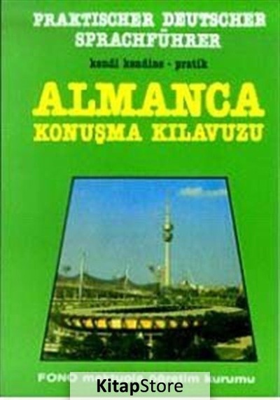 Pratik Almanca Konuşma Kılavuzu - Aysun Kubilay