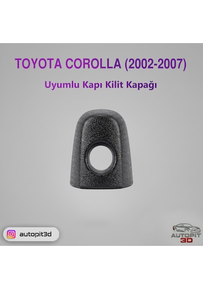 Toyota Corolla 2002 2007 Uyumlu Kapı Kilit Kapağı