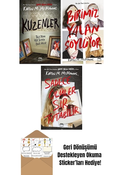 Kuzenler + Birimiz Yalan Söylüyor + Sadece Ölüler Sır Tutabilir