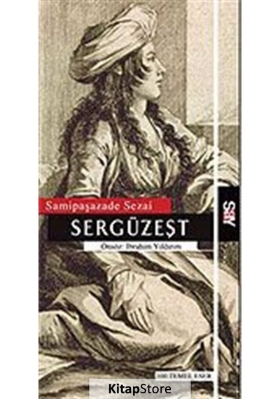 Sergüzeşt / Samipaşazade Sezai N11.1702