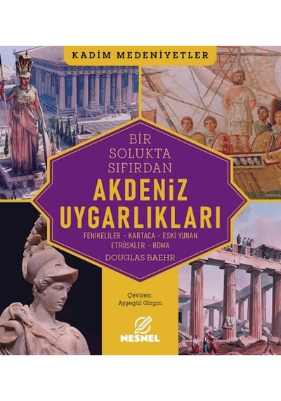 Akdeniz Uygarlıkları - Fenikeliler - Kartaca - Eski Yunan Etrüskler - Roma - Ccgx-897764