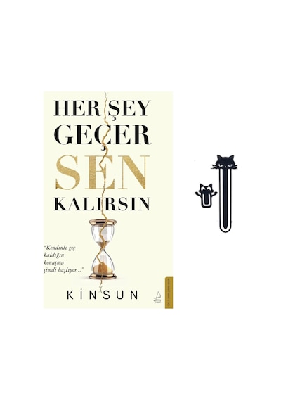 Her Şey Geçer Sen Kalırsın - Kinsun +2 Ayracı Hediye