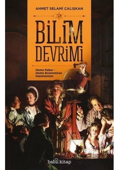 Bilim Devrimi  - Ahmet Selami Çalışkan  - Babil Kitap