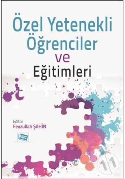 Özel Yetenekli Öğrenciler ve Eğitimleri- Anı Yayıncılık