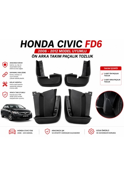 Honda Cıvıc Fd6 2006-2012 Ön Arka Takım Paçalık Tozluk Seti