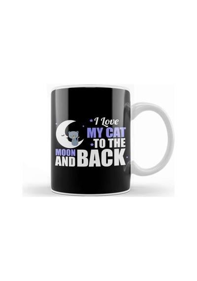 Cute I Love My Cat To The Moon And Back Kupa Bardak Porselen Karışık