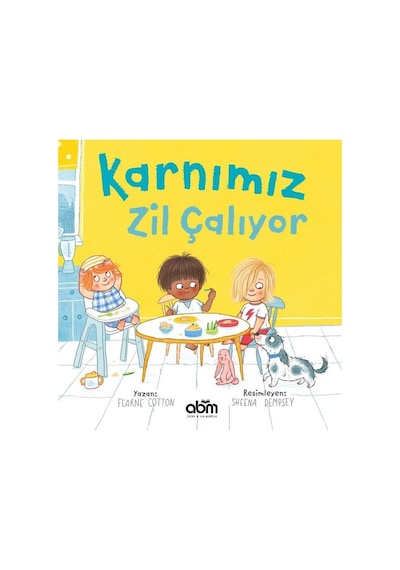 Karnımız Zil Çalıyor - Fearne Cotton - Abm Yayınevi