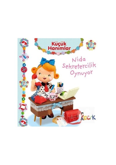 Mercankitap Küçük Hanımlar / Nida Sekretercilik Oynuyor / Emilie Beaumont