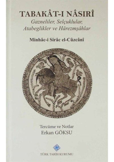 Tabakat-ı Nasıri / Minhac - ı Sirac El Cüzcani