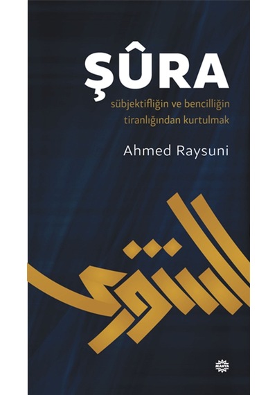 Şura  - Ahmed Raysuni  - Mahya Yayıncılık