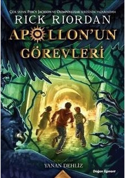 Apollon’Un Görevleri 3-Yanan  Dehliz