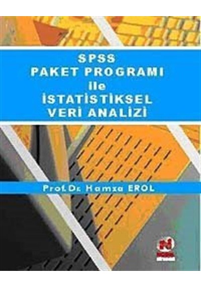 SPSS Paket Programı ile İstatistiks  - Hamza Erol  - Akademisyen Kitabevi