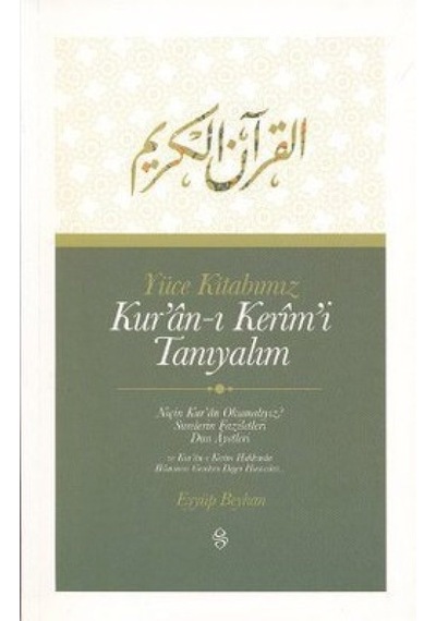 Yüce Kitabımız Kur'an-ı Kerim'i Tanıyalım - Ccgx-878948