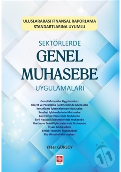 Sektörlerde Genel Muhasebe Uygulamaları- Ekin Basım Yayın