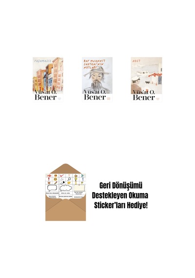 Yaşamasız + Bay Muannit Sahtegi'nin Notları + Dost + Okuma Sticker'ları