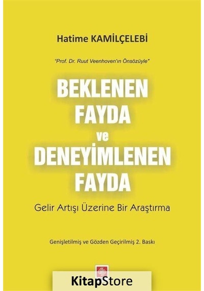 Beklenen Fayda ve Deneyimlenen Fayda - Hatime Kamilçelebi - Ekin Basım Yayın