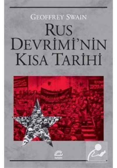 Rus Devrimi'Nin Kısa Tarihi / Geoffrey Swain 9789750526336